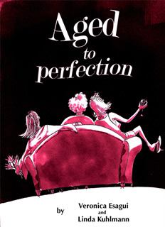 AGED TO PERFECTION